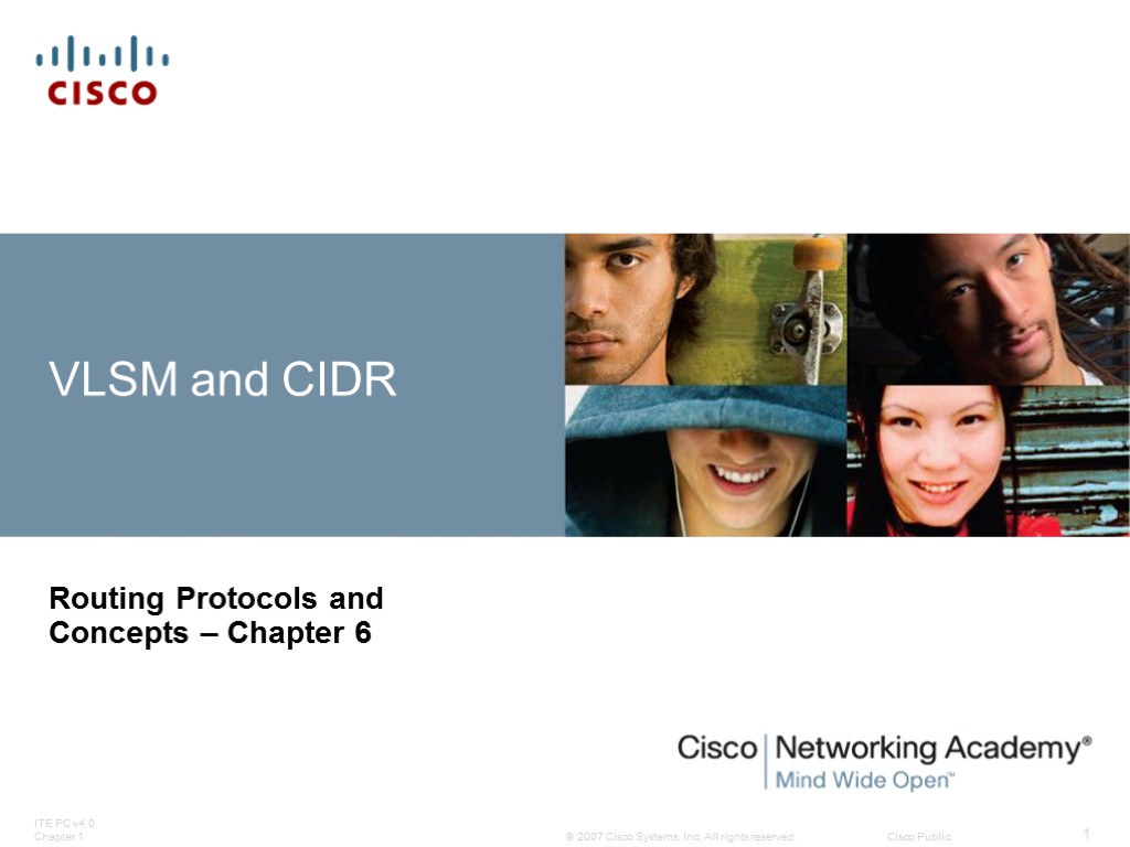 VLSM and CIDR Routing Protocols and Concepts – Chapter 6